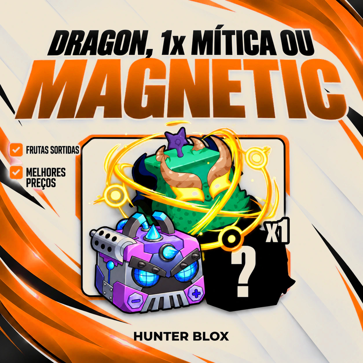 Dragon, 1x Mítica ou Magnetic no Inventário